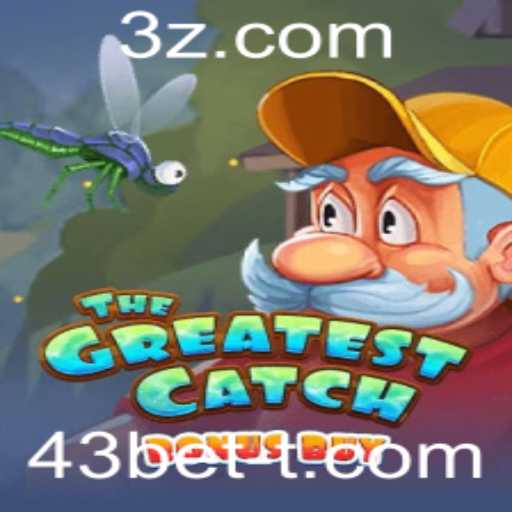 Descubra a Emoção de TheGreatestCatchBonusBuy com 43bet